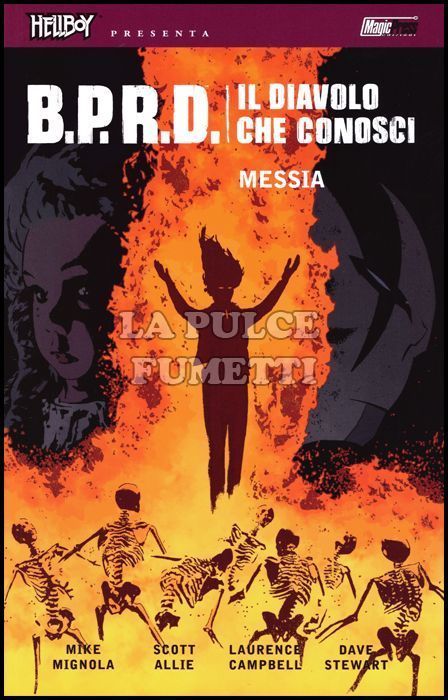 HELLBOY PRESENTA - BPRD IL DIAVOLO CHE CONOSCI #     1: MESSIA